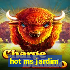 hot ms jardim